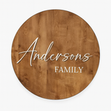 Custom Round Solid Wood Sign with Family Name - Handcrafted Wooden Wall Decor for Home EntryWay or Living Room